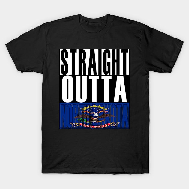 Straight Outta North Dakota Flag T-Shirt by Merch Creation Studio